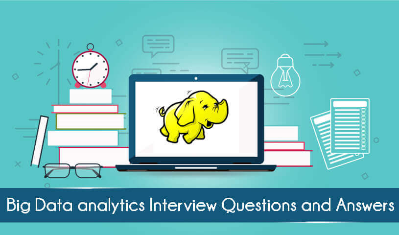 Big Data Hadoop Interview Questions and Answers 