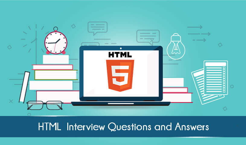 HTML Interview Questions and answer