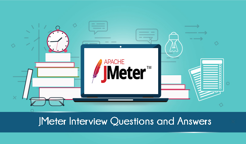 JMeter Interview Questions 