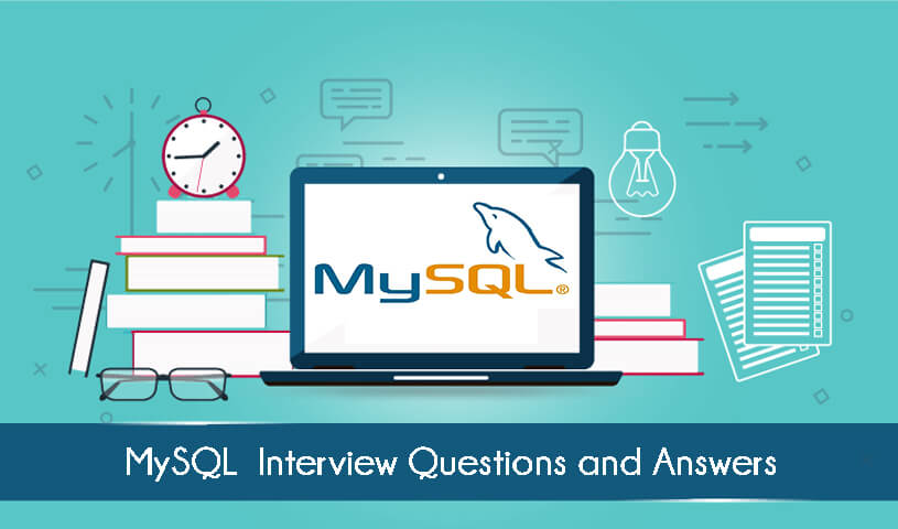  MySQL Interview Questions